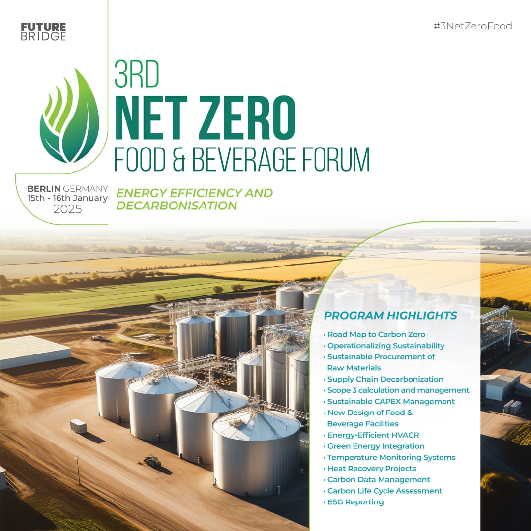 Poster for the 3rd Net Zero Food & Beverage Forum, Berlin 2025, with a green leaf logo, bold title, and program highlights over a silo farm.
